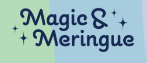 Magic and Meringue